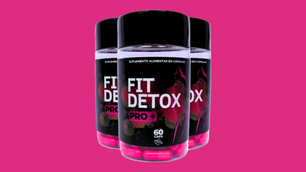 FIT DETOX PRO + Funciona Bula, Composição, Ingredientes, Fórmula, preço, Comprar